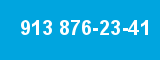 913 876-23-41 913 876-23-41